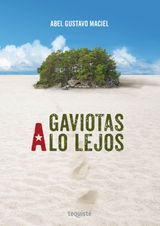 GAVIOTAS A LO LEJOS