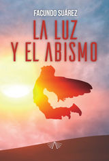 LA LUZ Y EL ABISMO