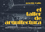 EL TALLER DE ARQUITECTURA