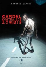 GARDEL CONTRA LOS ZOMBIS