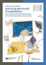 QU ES (Y QU NO ES) LA ESTADSTICA
CIENCIA QUE LADRA SERIE MAYOR