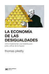 LA ECONOMA DE LAS DESIGUALDADES
SOCIOLOGA Y POLTICA (SERIE RUMBOS TERICOS)