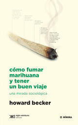 CMO FUMAR MARIHUANA Y TENER UN BUEN VIAJE
MNIMA