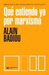 QU ENTIENDO YO POR MARXISMO
BIBLIOTECA DEL PENSAMIENTO SOCIALISTA