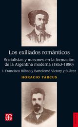 LOS EXILIADOS ROMNTICOS, I
HISTORIA