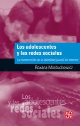 LOS ADOLESCENTES Y LAS REDES SOCIALES
BREVES