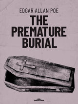 THE PREMATURE BURIAL 