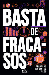 BASTA DE FRACASOS
BASTA DE