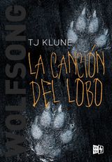 WOLFSONG. LA CANCIN DEL LOBO