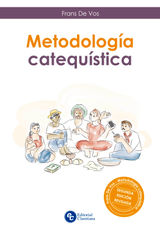 METODOLOGA CATEQUSTICA
PALABRA Y VIDA