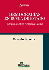 DEMOCRACIAS EN BUSCA DE ESTADO