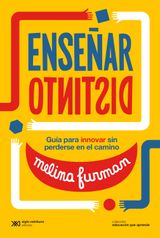 ENSEAR DISTINTO
EDUCACIN QUE APRENDE