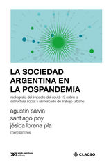 LA SOCIEDAD ARGENTINA EN LA POSPANDEMIA
SOCIOLOGA Y POLTICA