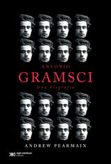 ANTONIO GRAMSCI: UNA BIOGRAFA
VIDAS PARA LEERLAS