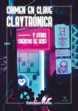 CRIMEN EN CLAVE CLAYTRNICA