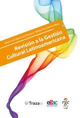 REVISIN A LA GESTIN CULTURAL LATINOAMERICANA
PRAXIS