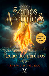 SOMOS ARCANOS
SAGA SOMOS ARCANOS