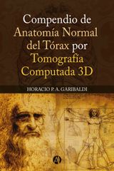 COMPENDIO DE ANATOMA NORMAL DEL TORAX POR TOMOGRAFIA COMPUTADA 3D