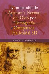 COMPENDIO DE ANATOMA NORMAL DE ODO POR TOMOGRAFA COMPUTADA HELICOIDAL 3D