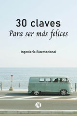 30 CLAVES PARA SER MS FELICES