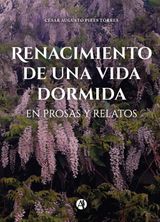 RENACIMIENTO DE UNA VIDA DORMIDA