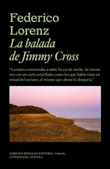 LA BALADA DE JIMMY CROSS
LITEATURANOVELA