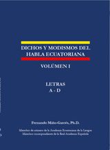 DICHOS Y MODISMOS DEL HABLA ECUATORIANA