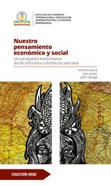 NUESTRO PENSAMIENTO ECONMICO Y SOCIAL