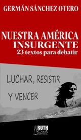 NUESTRA AMRICA INSURGENTE