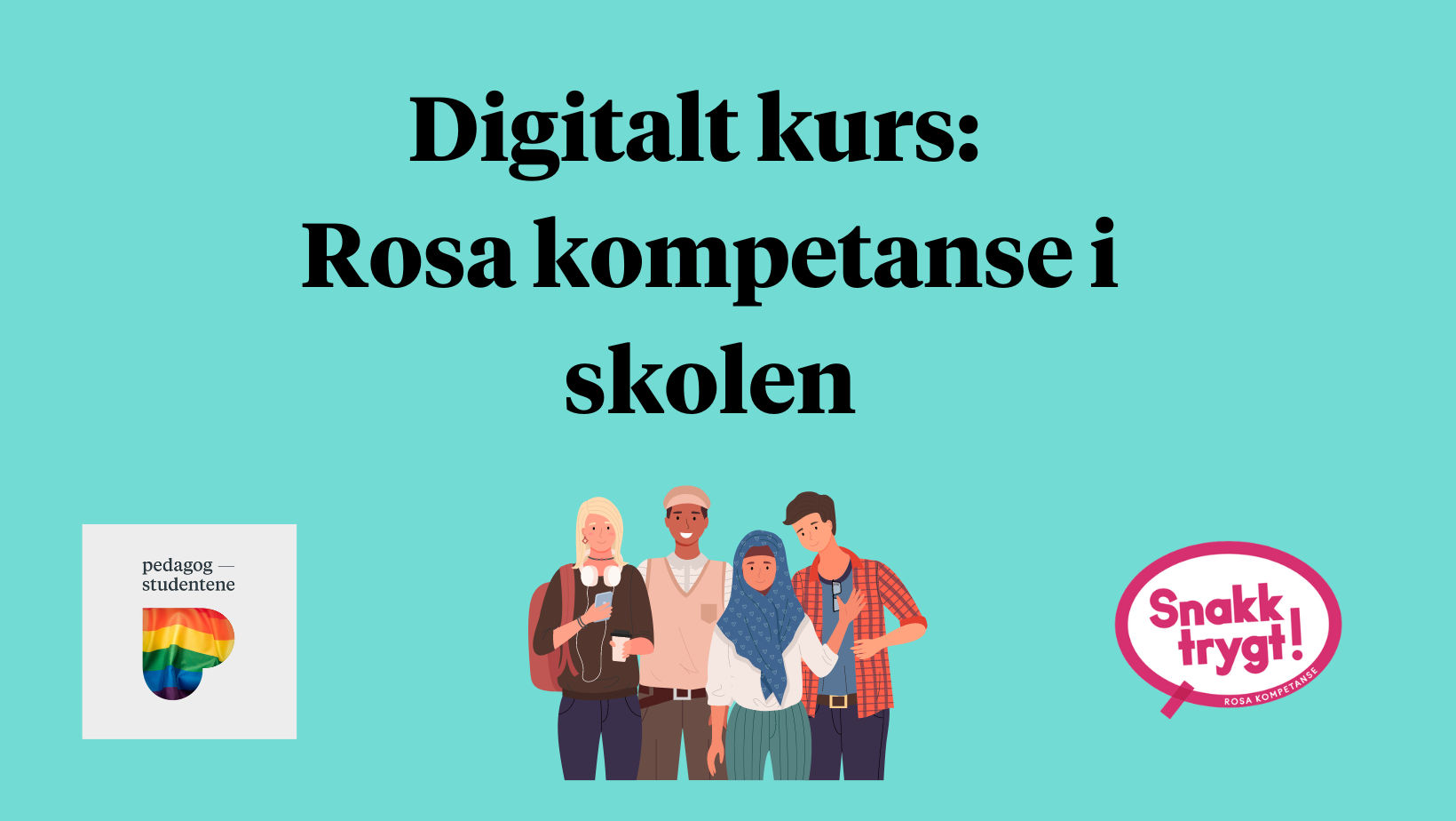 Illustrasjon av barn som leker. I tekst står det "digitalt kurs: rosa kompetanse i barnehagen".