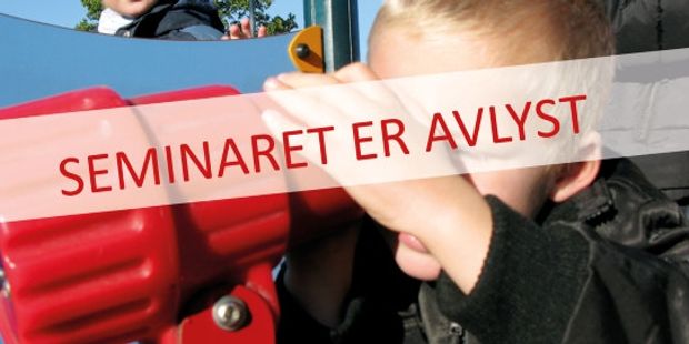 okk, seminaret er avlyst