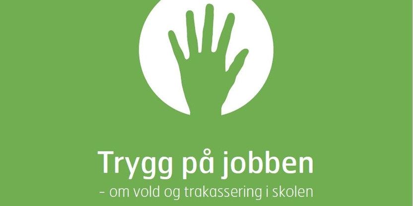 Plakat trygg på jobben