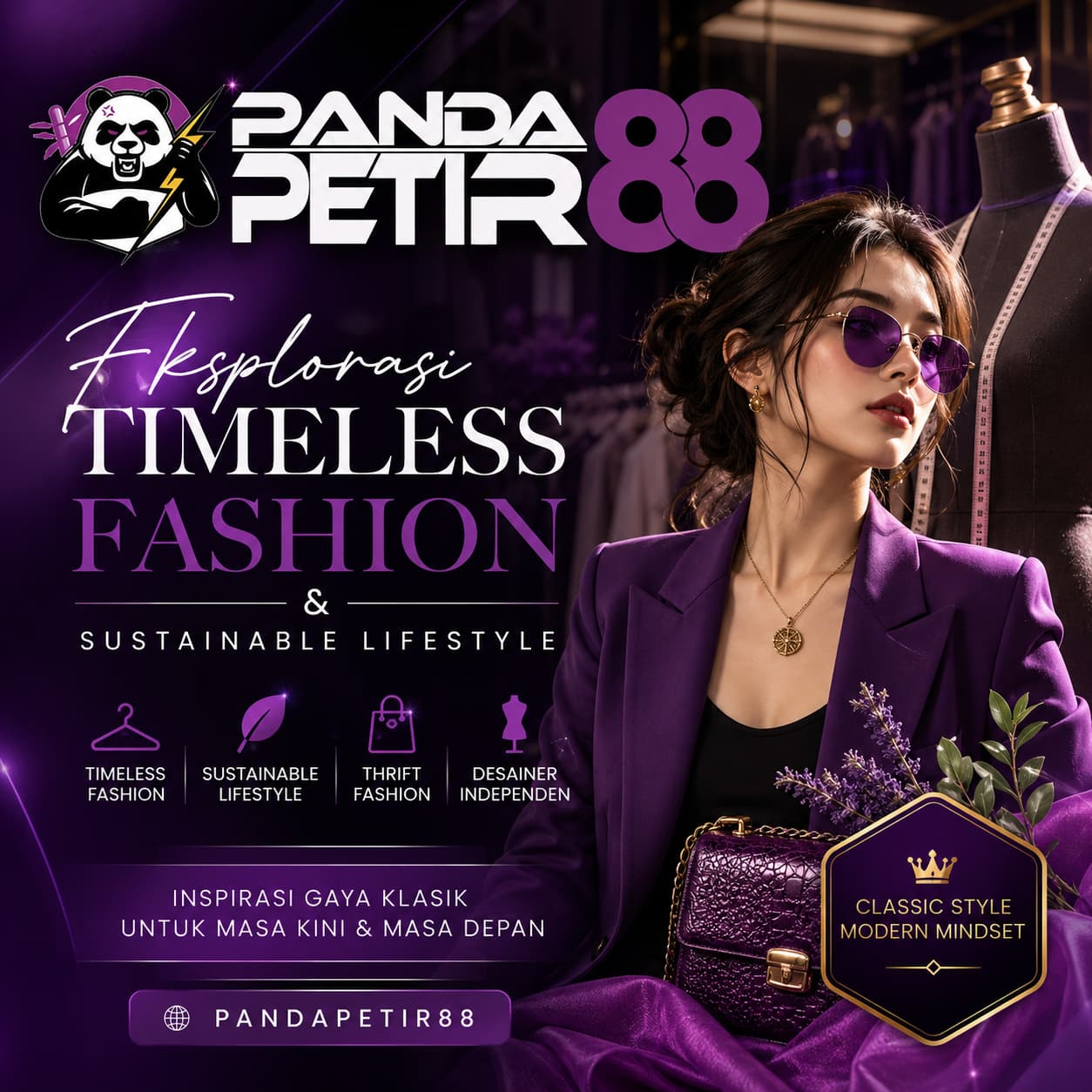 PANDAPETIR88 | Eksplorasi Timeless Fashion & Sustainable Lifestyle