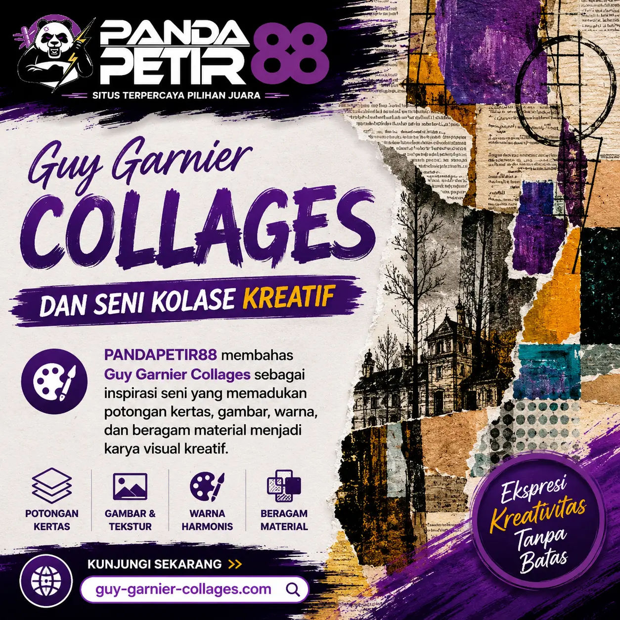 PANDAPETIR88 | Guy Garnier Collages dan Seni Kolase Kreatif