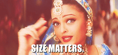 size matters