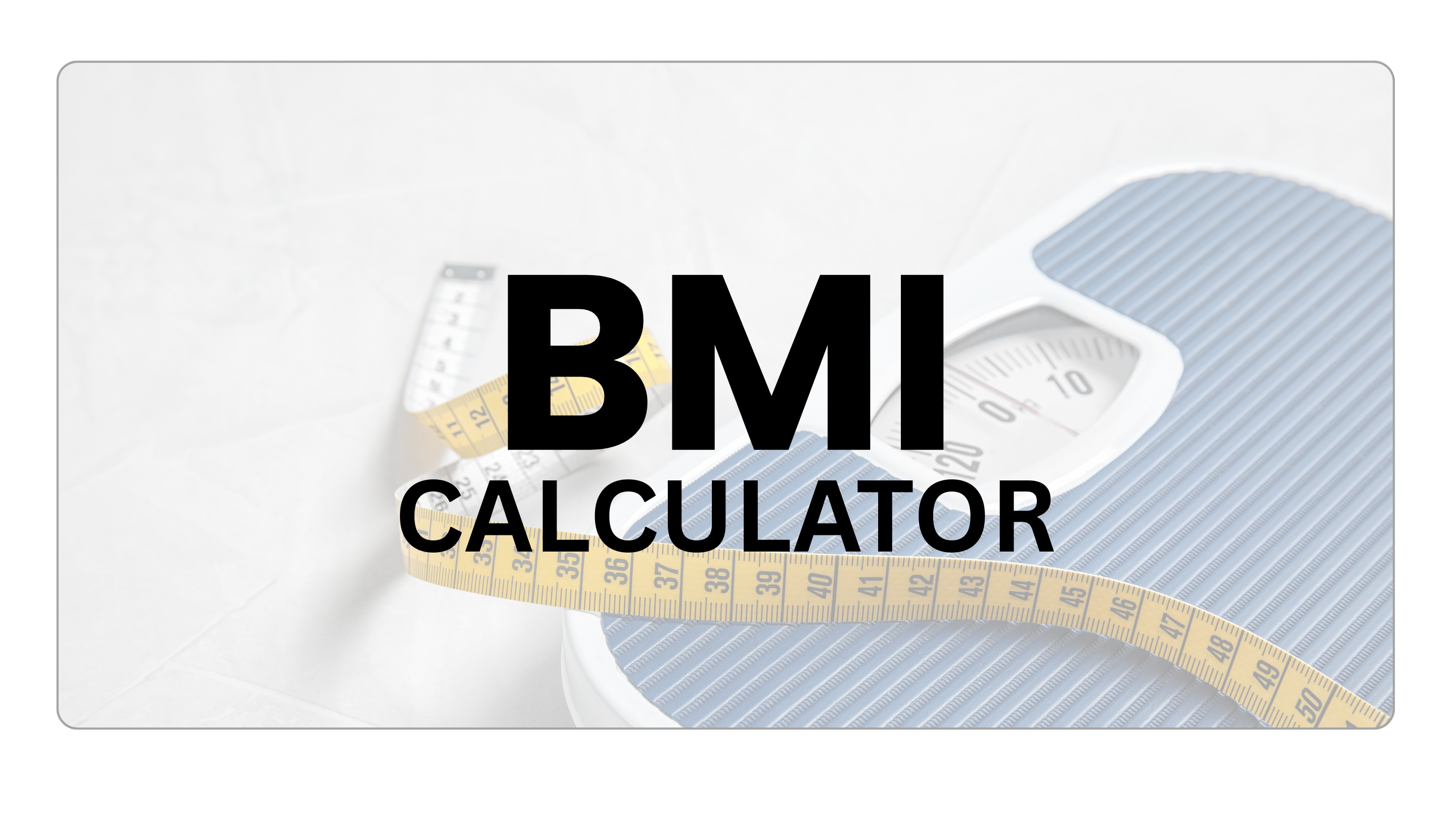 BMI Calculator