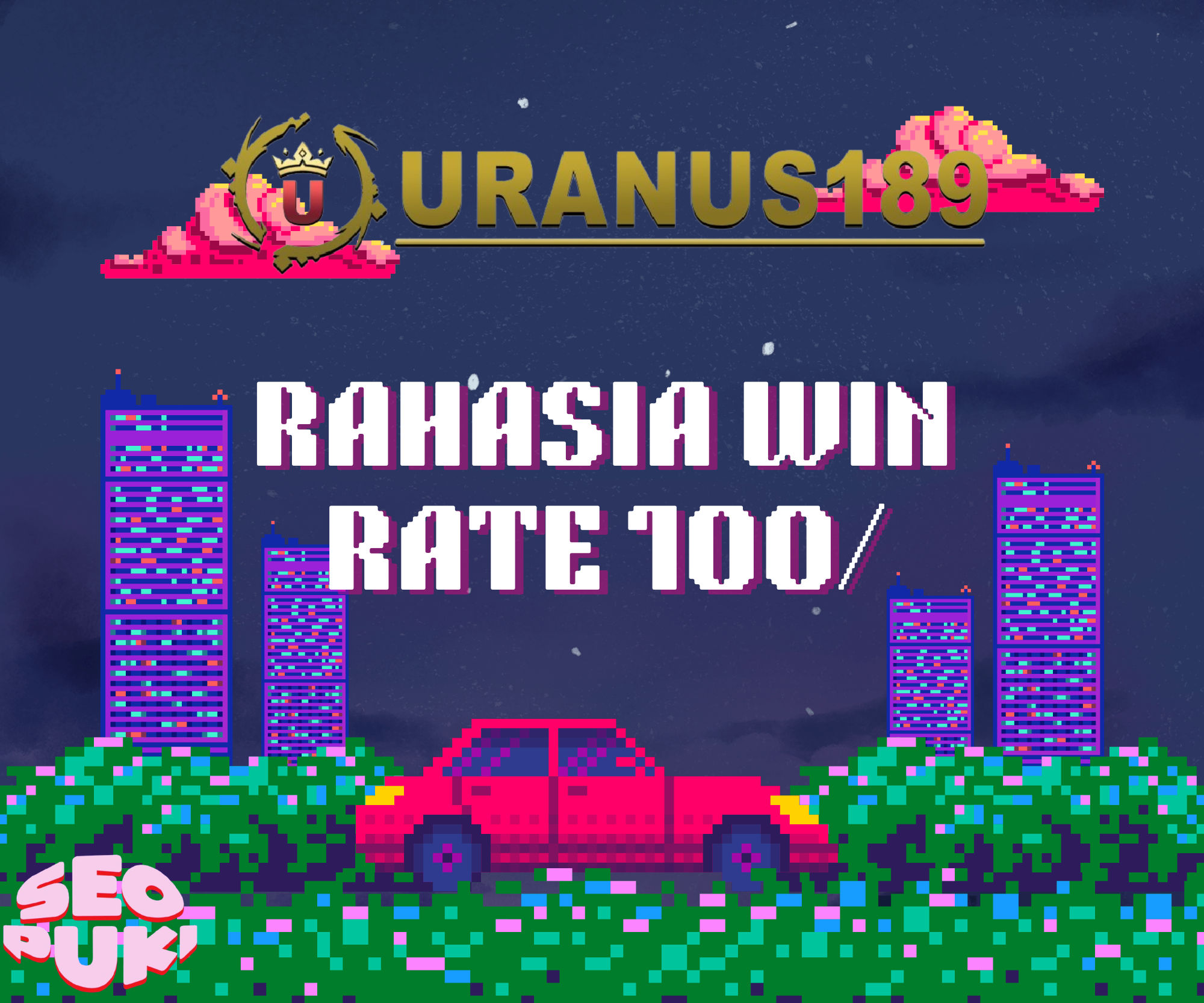 URANUS189 | RAHASIA WIN RATE 100% SLOT GACOR TERBAIK DAN TERPERCAYA