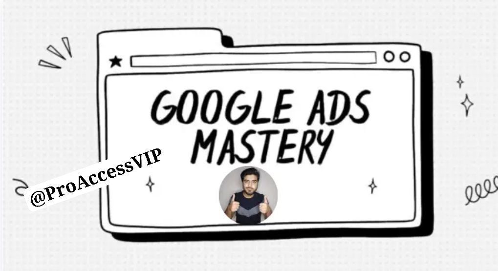 Google Ads Mastery By Yasir