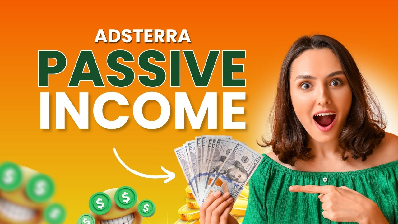 Adsterra কোম্পানি থেকে মাসে $200 + ইনকাম করা কোনো ব্যাপারই না