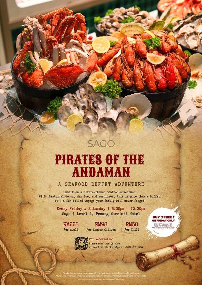 Pirates of the Andaman A Seafood Buffet Adventure by Penang Marriot Hotel