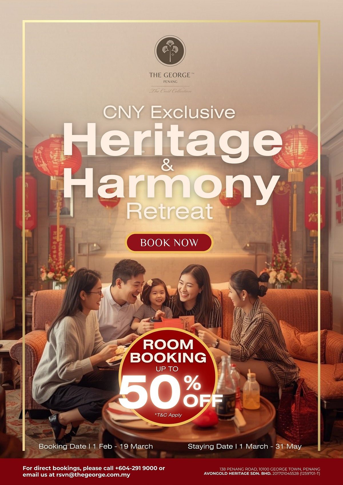 CNY Exclusive Harmony Retreat by The George Penang