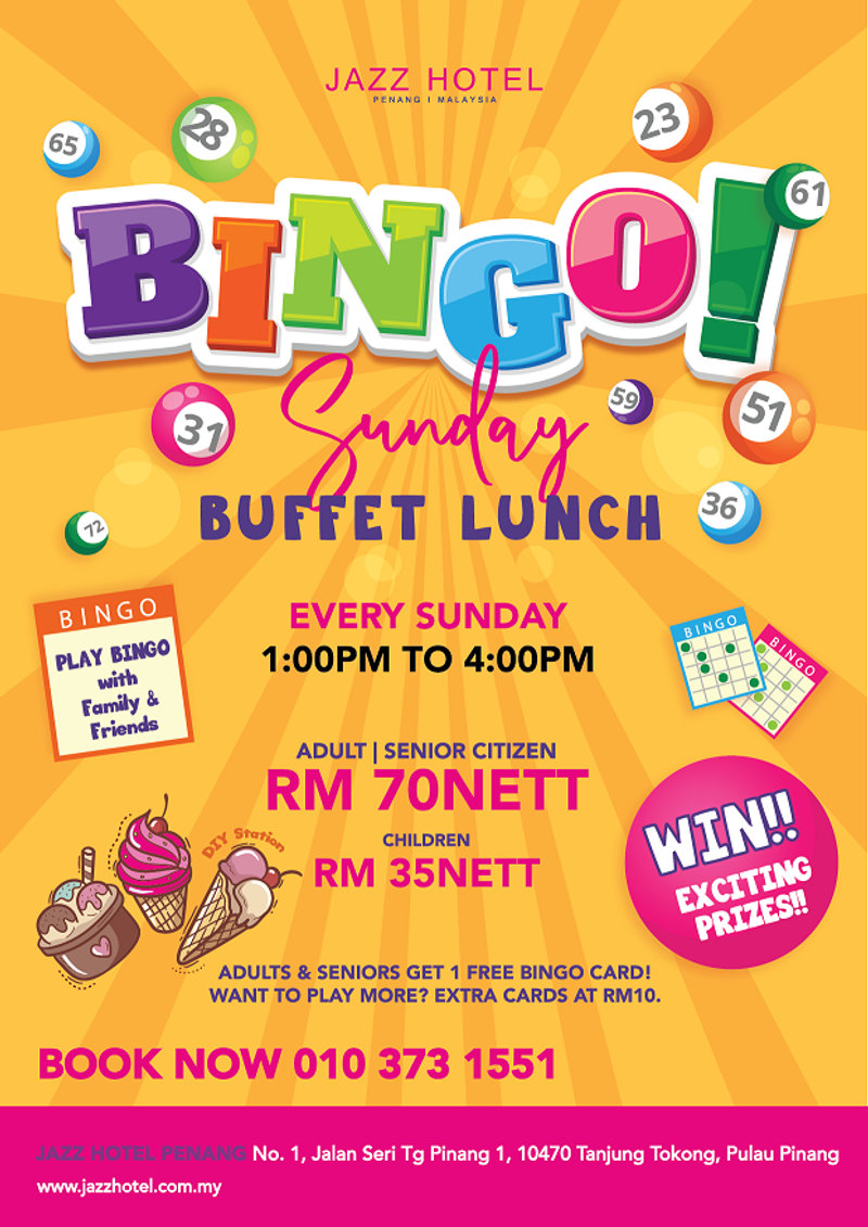 Bingo Sunday Lunch Buffet by Jazz Hotel Penang