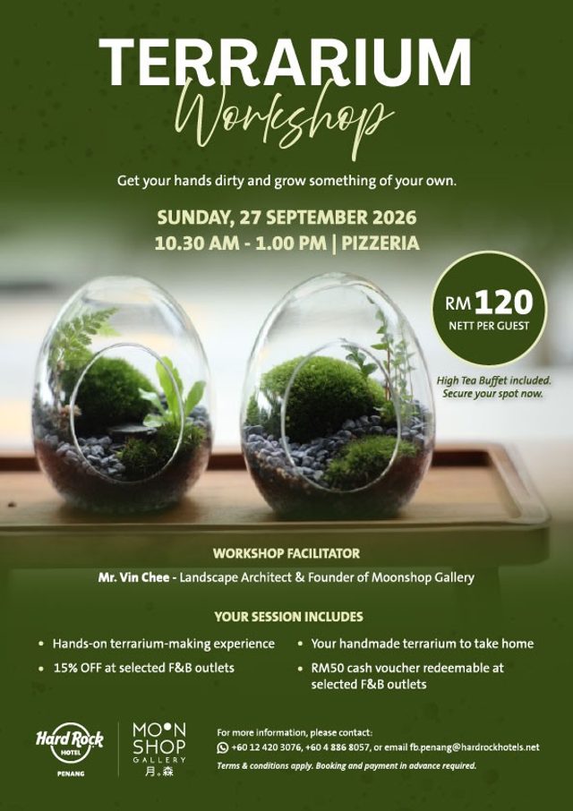 Terrarium Workshop by Hard Rock Hotel Penang