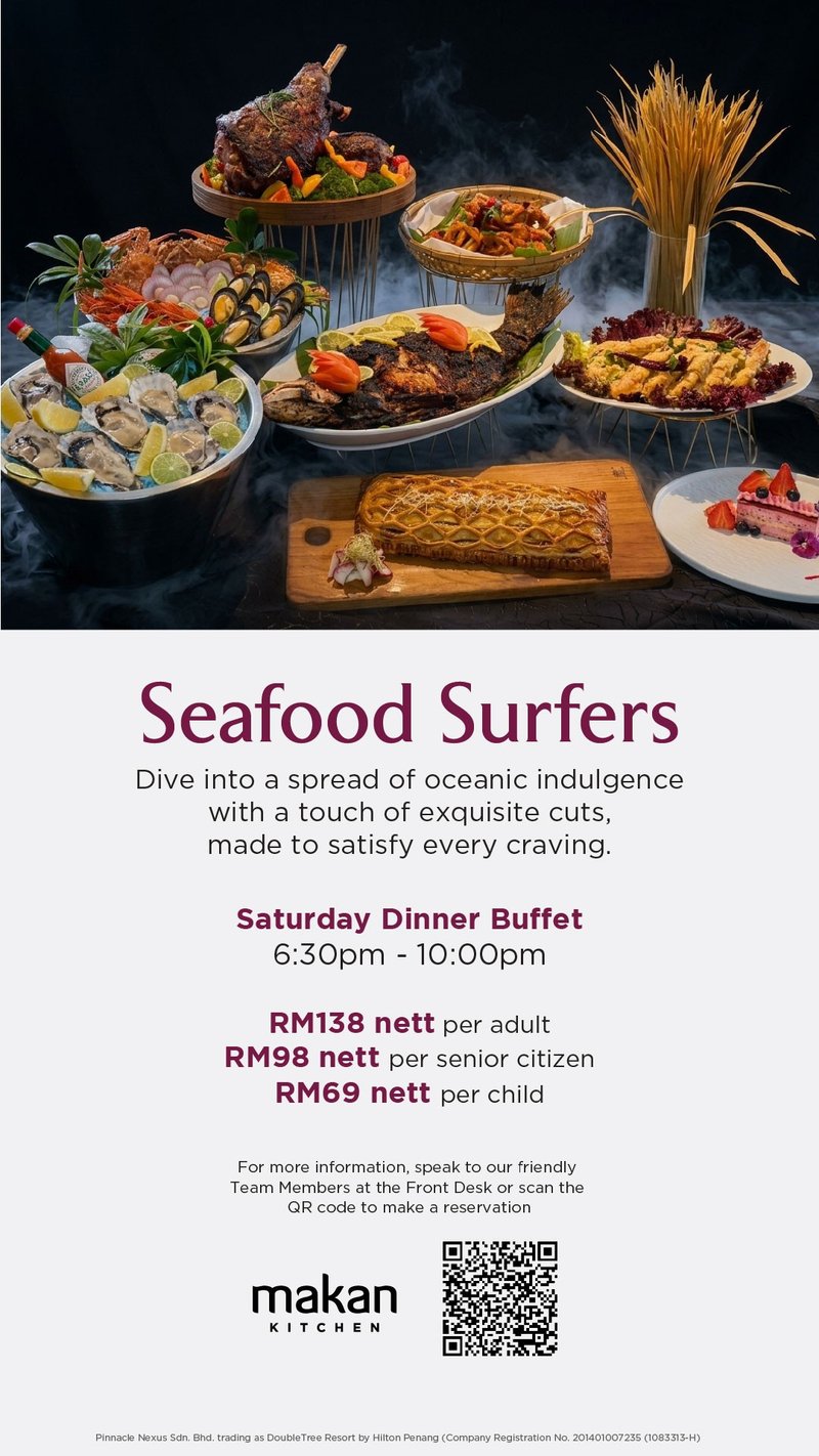 Seafood Surfer – Saturday Dinner Buffet by DoubleTree Resort by Hilton Penang
