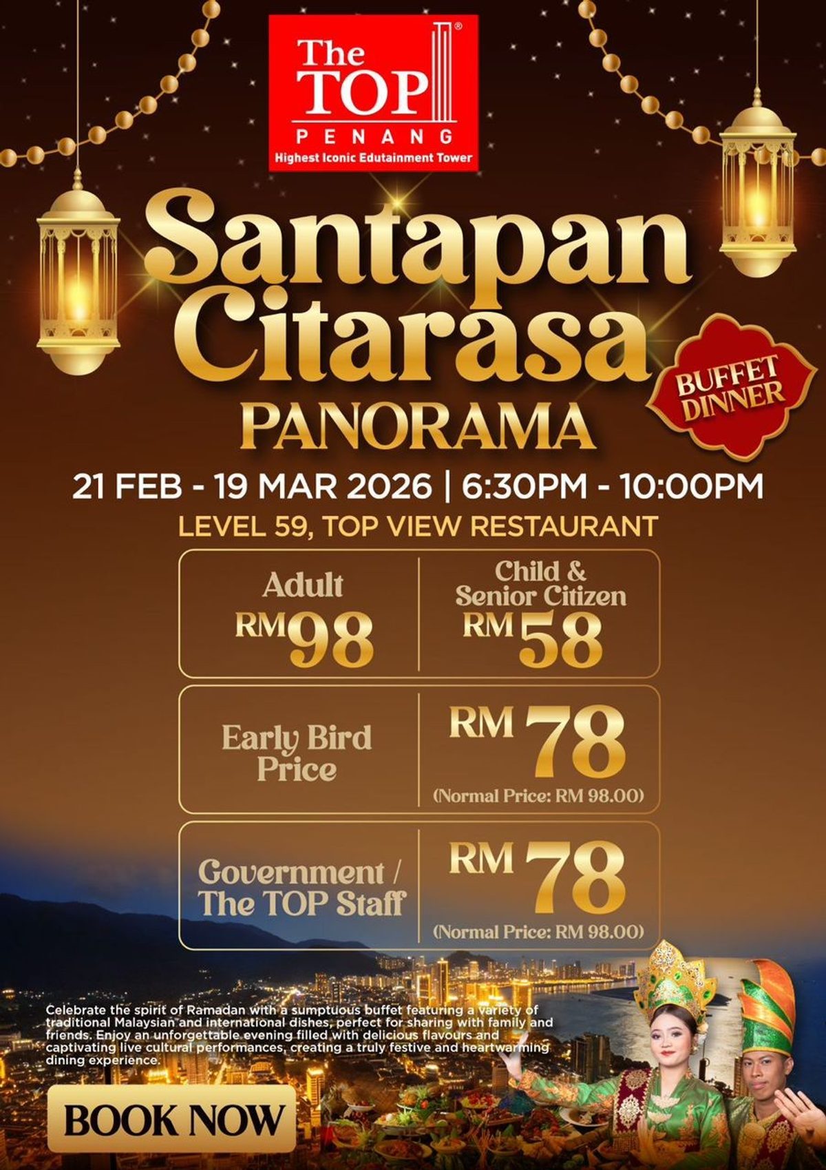 Santapan Citarasa Buffet Dinner by The TOP Penang