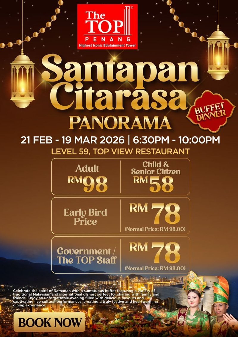 Santapan Citarasa Buffet Dinner by The TOP Penang