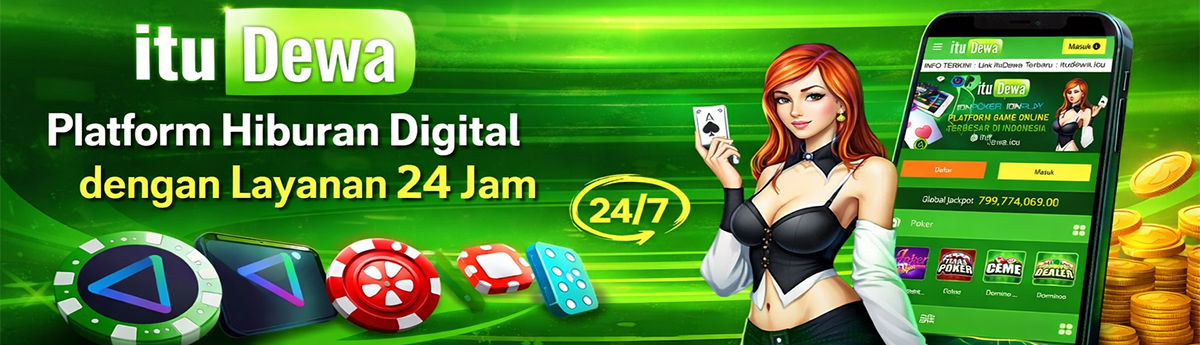ITUDEWA | Platform Hiburan Digital dengan Layanan 24 Jam
