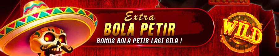 EXTRA BOLA PETIR PEWARISTOTO