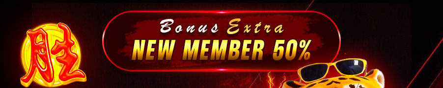 BONUS EXTRA NEW MEMBER 50%