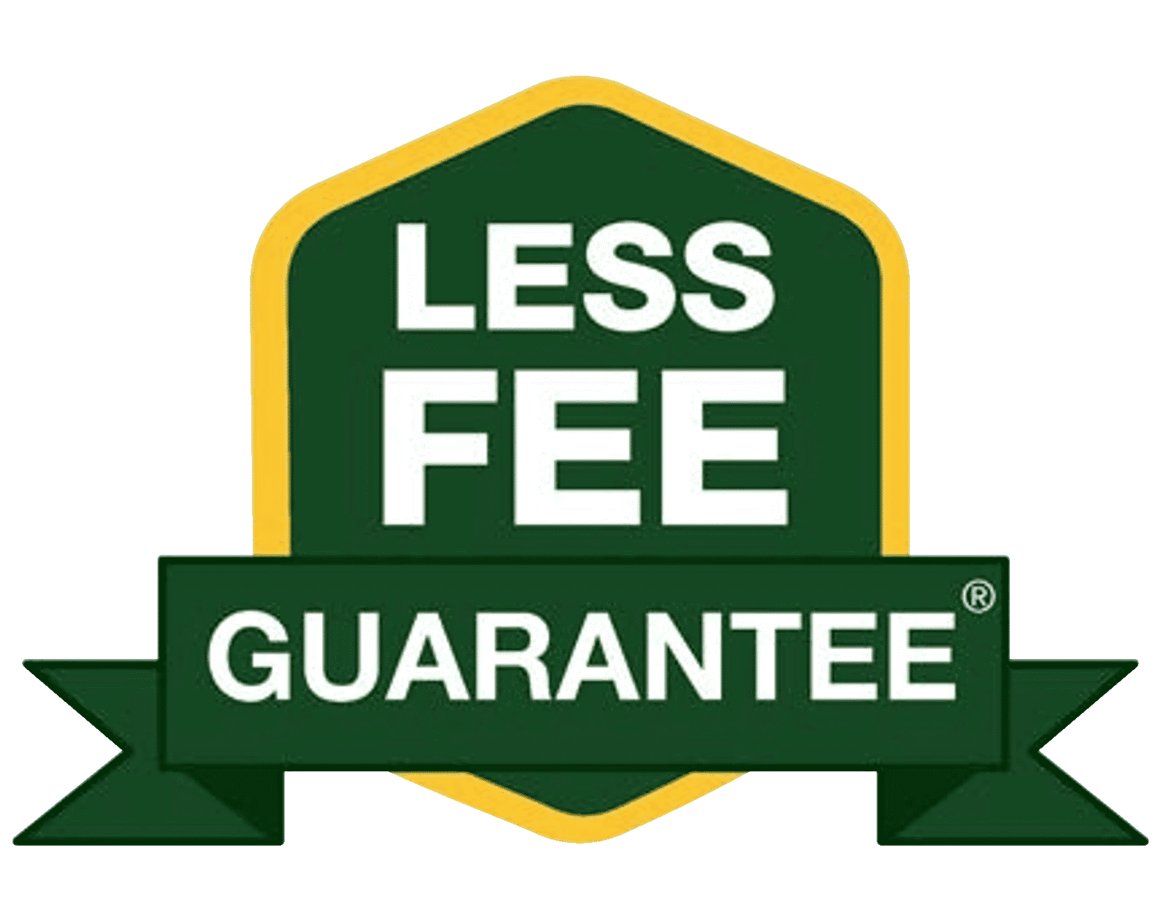 Less fee guarantee